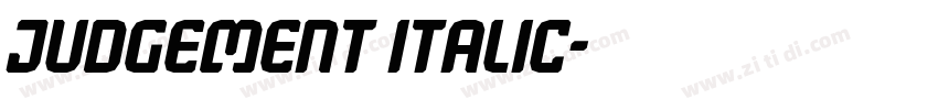 Judgement Italic字体转换